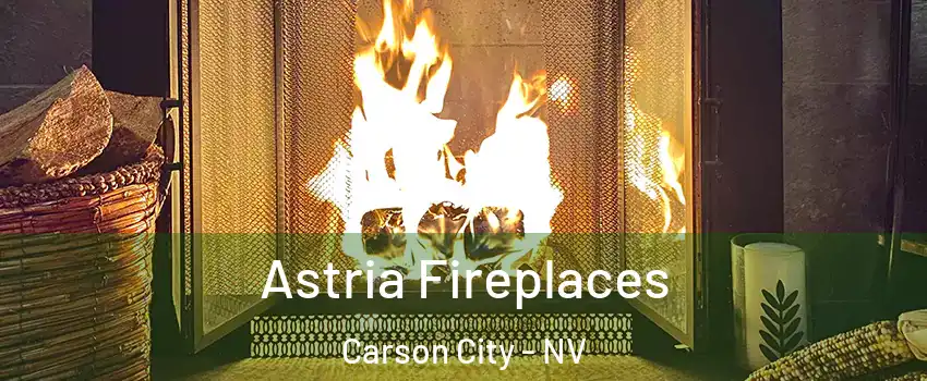  Astria Fireplaces Carson City - NV