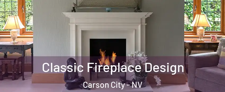  Classic Fireplace Design Carson City - NV