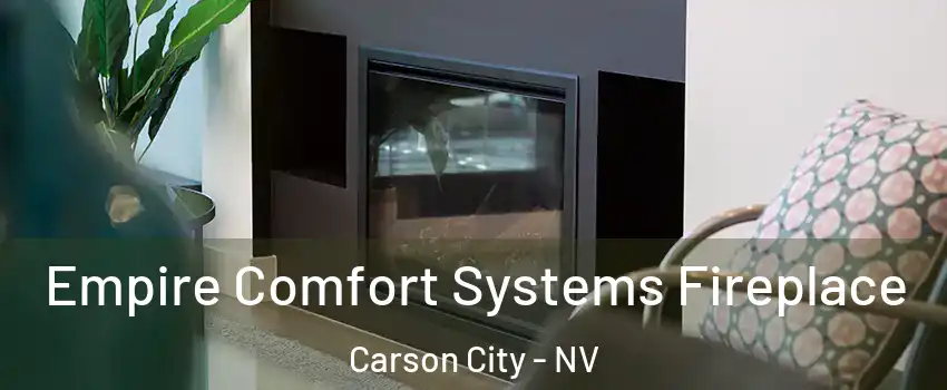  Empire Comfort Systems Fireplace Carson City - NV