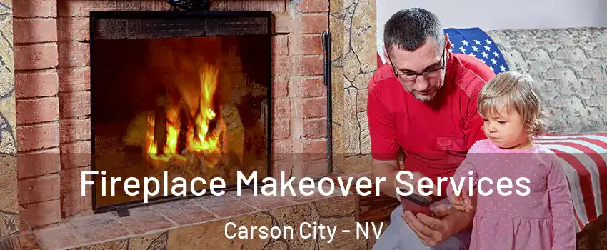  Fireplace Makeover Services Carson City - NV