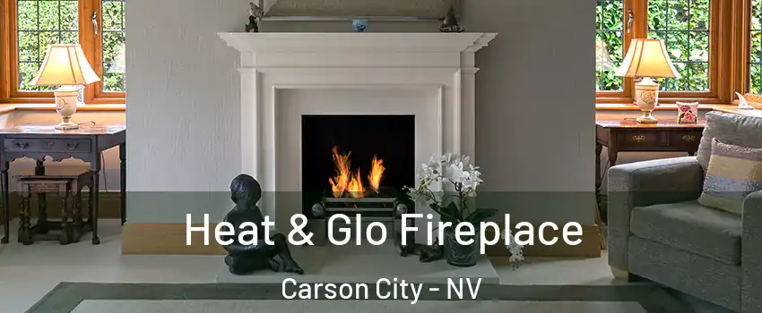  Heat & Glo Fireplace Carson City - NV
