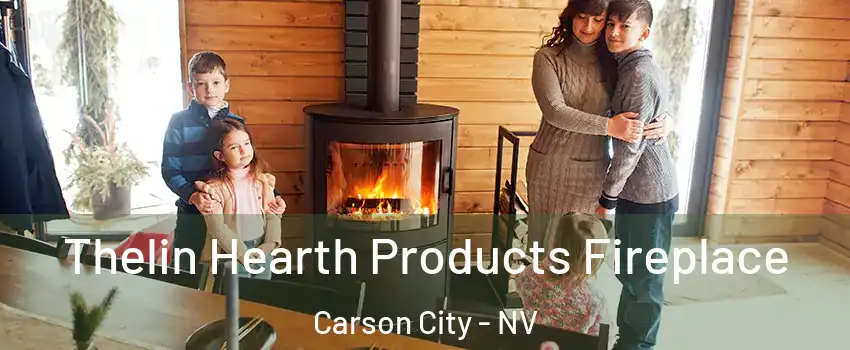  Thelin Hearth Products Fireplace Carson City - NV