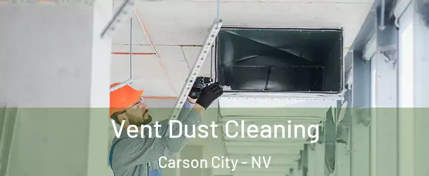  Vent Dust Cleaning Carson City - NV